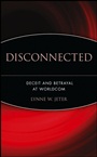 Disconnected: Deceit and Betrayal at WorldCom - ISBN 9780471429975