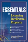 Essentials of Licensing Intellectual Property - ISBN 9780471432333
