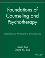 Foundations of Counseling and Psychotherapy: Evidence–Based Practices for a Diverse Society - ISBN 9780471433026