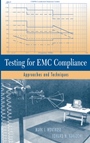 Testing for EMC Compliance: Approaches and Techniques - ISBN 9780471433088
