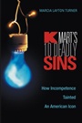 Kmarts Ten Deadly Sins: How Incompetence Tainted an American Icon - ISBN 9780471435938