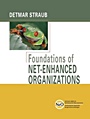 Foundations of Net–Enhanced Organizations - ISBN 9780471443773