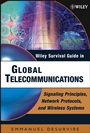 Wiley Survival Guide in Global Telecommunications: Signaling Principles, Protocols, and Wireless Systems - ISBN 9780471446088