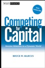 Competing for Capital: Investor Relations in a Dynamic World - ISBN 9780471448624