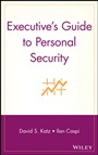 Executives Guide to Personal Security - ISBN 9780471449874