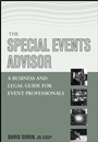 The Special Events Advisor: A Business and Legal Guide for Event Professionals - ISBN 9780471450108