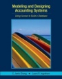 Modeling and Designing Accounting Systems: Using Access to Build a Database - ISBN 9780471450870