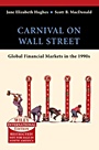 WIE Carnival on Wall Street: Global Financial Markets in the 1990s - ISBN 9780471451792