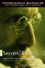 Secrets and Lies: Digital Security in a Networked World - ISBN 9780471453802
