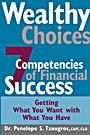 Wealthy Choices: The Seven Competencies of Financial Success - ISBN 9780471453963