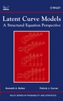 Latent Curve Models: A Structural Equation Perspective - ISBN 9780471455929
