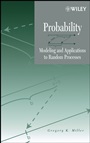 Probability: Modeling and Applications to Random Processes - ISBN 9780471458920