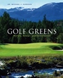 Golf Greens: History, Design, and Construction - ISBN 9780471459453