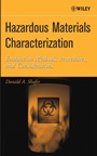 Hazardous Materials Characterization: Evaluation Methods, Procedures, and Considerations - ISBN 9780471462576