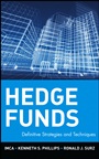Hedge Funds: Definitive Strategies and Techniques - ISBN 9780471463092