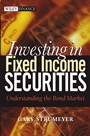 Investing in Fixed Income Securities: Understanding the Bond Market - ISBN 9780471465126