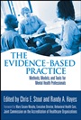 The Evidence–Based Practice: Methods, Models, and Tools for Mental Health Professionals - ISBN 9780471467472