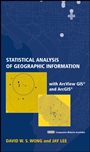 Statistical Analysis of Geographic Information with ArcView GIS and ArcGIS - ISBN 9780471468998