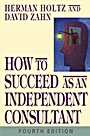 How to Succeed as an Independent Consultant - ISBN 9780471469100