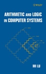 Arithmetic and Logic in Computer Systems - ISBN 9780471469452