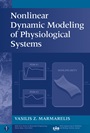 Nonlinear Dynamic Modeling of Physiological Systems - ISBN 9780471469605