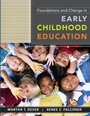 Foundations and Change in Early Childhood Education - ISBN 9780471472476