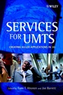 Services for UMTS: Creating Killer Applications in 3G - ISBN 9780471485506