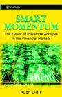Smart Momentum: The Future of Predictive Analysis in the Financial Markets - ISBN 9780471486442
