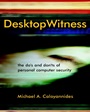 Desktop Witness: The Dos and Donts of Personal Computer Security - ISBN 9780471486572