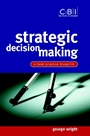 Strategic Decision Making: A Best Practice Blueprint - ISBN 9780471486992
