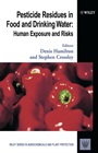 Pesticide Residues in Food and Drinking Water: Human Exposure and Risks - ISBN 9780471489917