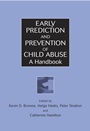 Early Prediction and Prevention of Child Abuse: A Handbook - ISBN 9780471491224