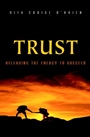 Trust: Releasing the Energy to Succeed - ISBN 9780471491309