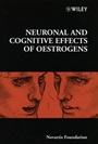 Neuronal and Cognitive Effects of Oestrogens - ISBN 9780471492030