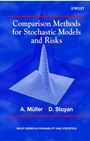 Comparison Methods for Stochastic Models and Risks - ISBN 9780471494461