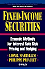 Fixed–Income Securities: Dynamic Methods for Interest Rate Risk Pricing and Hedging - ISBN 9780471495024