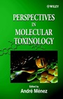 Perspectives in Molecular Toxinology - ISBN 9780471495031
