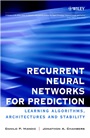 Recurrent Neural Networks for Prediction: Learning Algorithms, Architectures and Stability - ISBN 9780471495178