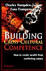 Building Cross–Cultural Competence: How to create Wealth from Conflicting Values - ISBN 9780471495277