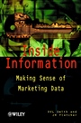 Inside Information: Making Sense of Marketing Data - ISBN 9780471495437
