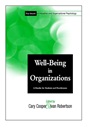 Well–Being in Organizations: A Reader for Students and Practitioners - ISBN 9780471495581