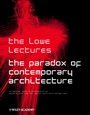 The Paradox of Contemporary Architecture - ISBN 9780471496854