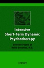 Intensive Short–Term Dynamic Psychotherapy: Selected Papers of Habib Davanloo, M.D. - ISBN 9780471497042