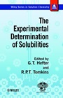 The Experimental Determination of Solubilities - ISBN 9780471497080