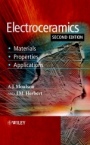 Electroceramics: Materials, Properties, Applications - ISBN 9780471497486