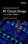Fundamentals of RF Circuit Design: with Low Noise Oscillators - ISBN 9780471497936