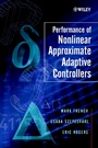Performance of Nonlinear Approximate Adaptive Controllers - ISBN 9780471498094