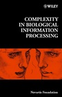 Complexity in Biological Information Processing - ISBN 9780471498322