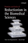 Promises and Limits of Reductionism in the Biomedical Sciences - ISBN 9780471498506