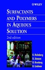 Surfactants and Polymers in Aqueous Solution - ISBN 9780471498834